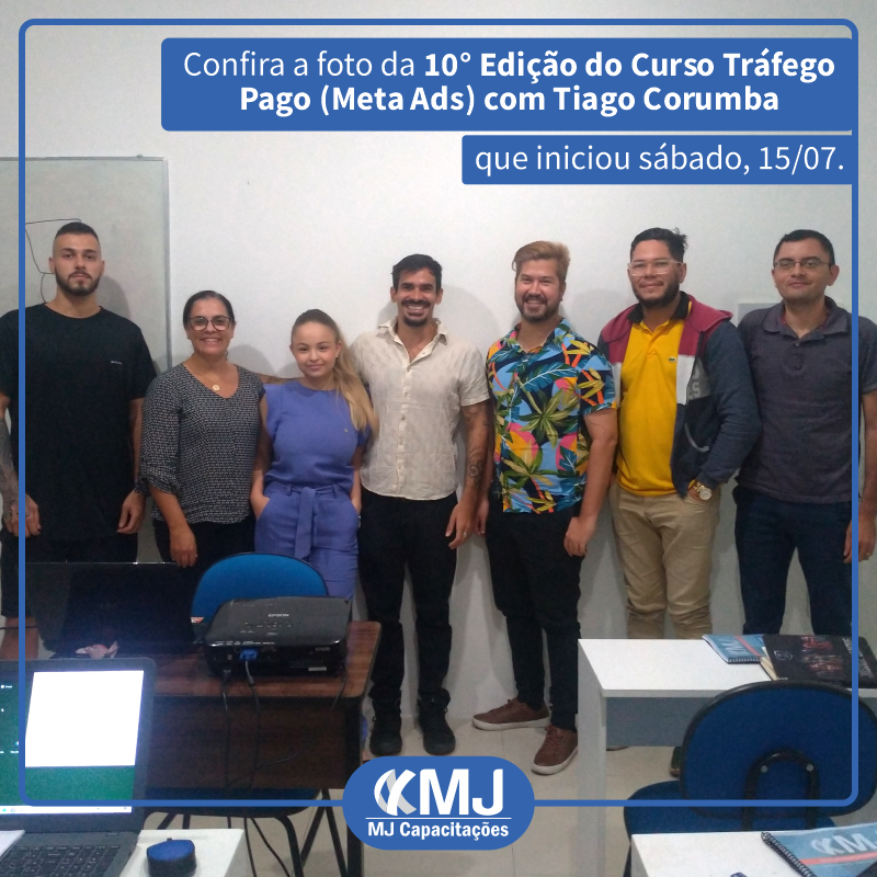 Foto da décima edição do Curso Tráfego Pago (Meta Ads) com Tiago Corumba