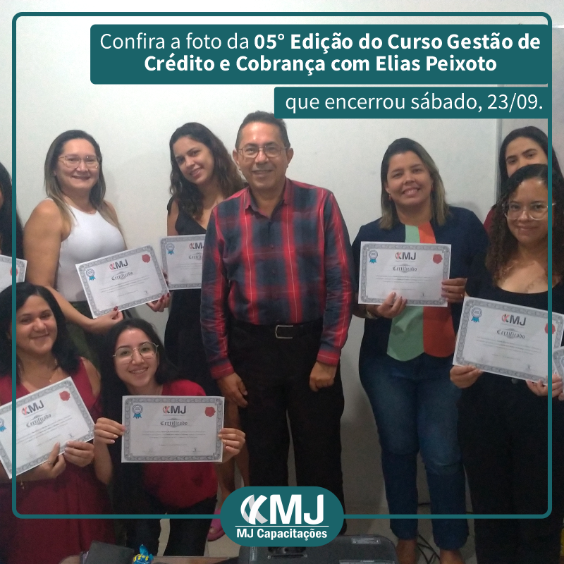 Foto da quinta edição do Curso Gestão de Crédito e Cobrança com Elias Peixoto