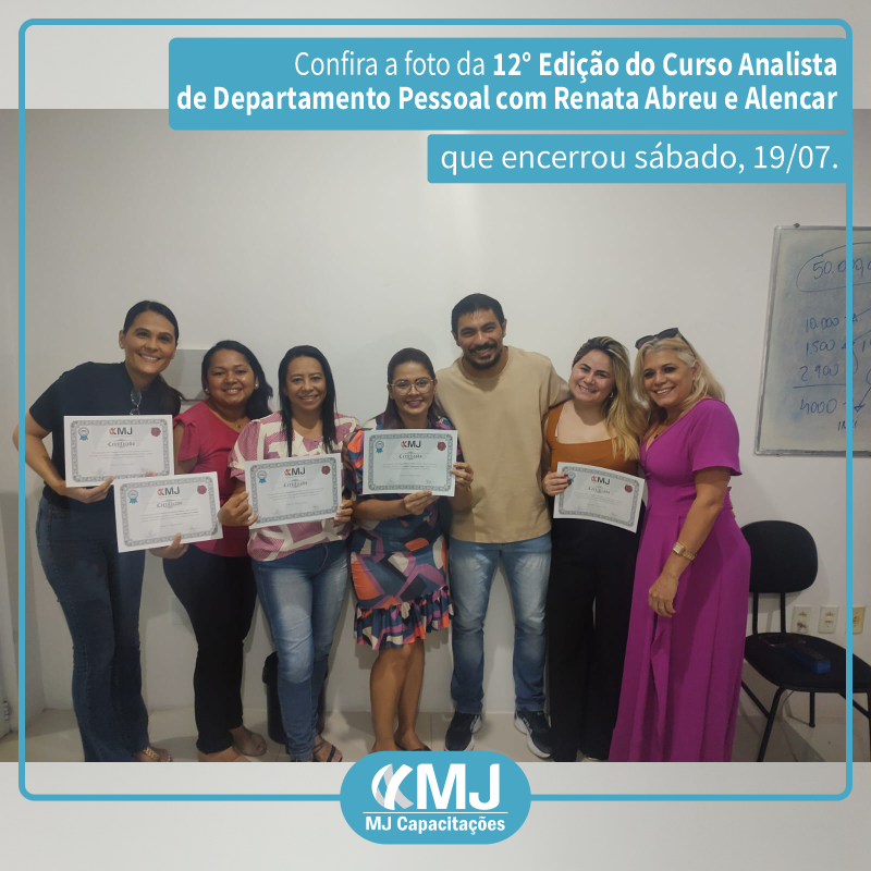 12ª Edição do Curso Analista de Departamento Pessoal com Renata Abreu e Alencar