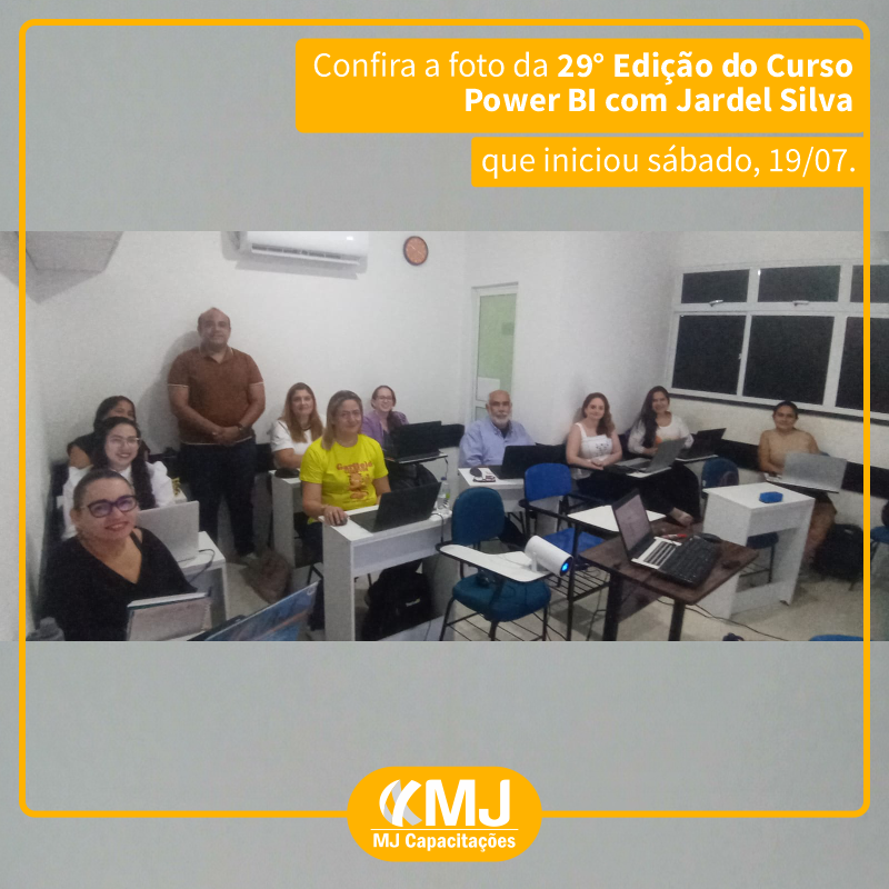 29ª edição do Curso Power BI com Jardel Silva