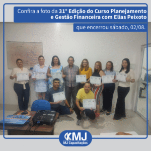 31ª Edição do Curso Planejamento e Gestão Financeira com Elias Peixoto