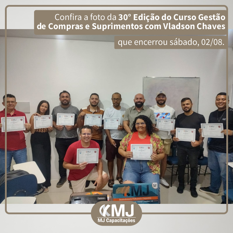 30ª Edição do Curso Gestão de Compras e Suprimentos com Vladson Chaves